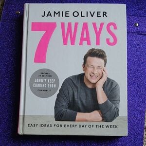 Jamie Oliver's 7 Ways Cookbook